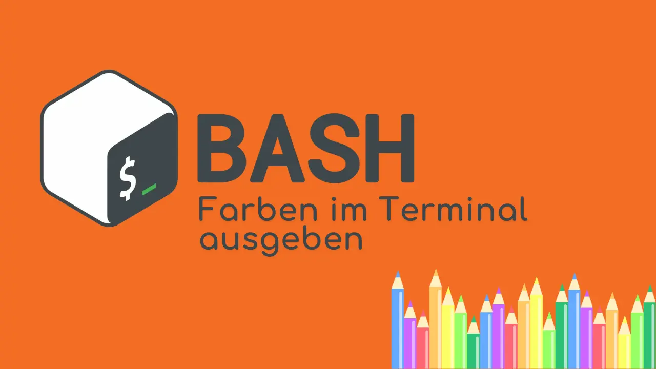 Bash: Farben im Terminal ausgeben