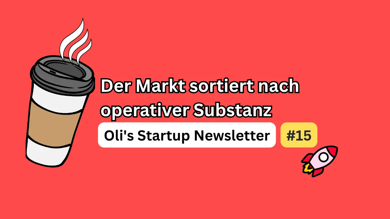 DACH-Startups Anfang April 2026 – Der Markt sortiert nach operativer Substanz