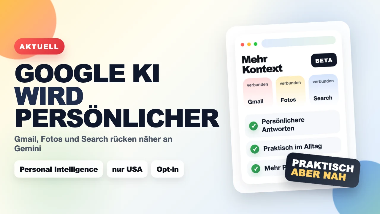 Google macht Gemini persönlicher