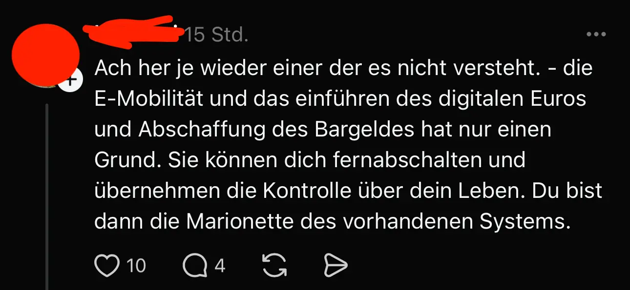 Nutzer ist der Meinung das bargeldloses zahlen und emobilität ein Kontrollinstrument ist
