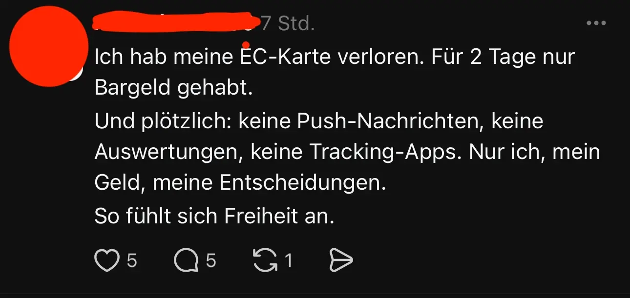 eine Nutzerin berichtet davon das sie plötzlich frei ist dank Bargeld