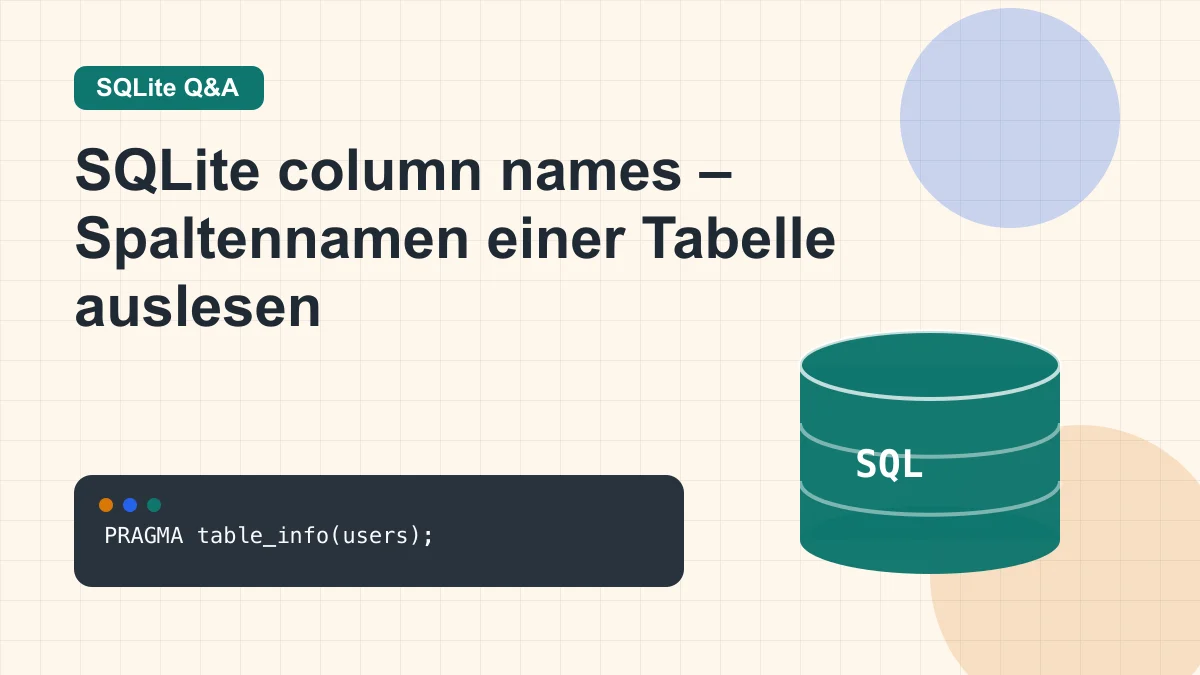 SQLite column names – Spaltennamen einer Tabelle auslesen