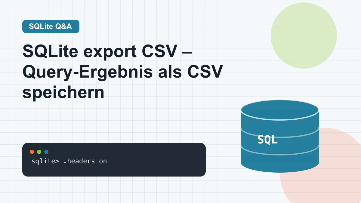SQLite export CSV – Query-Ergebnis als CSV speichern