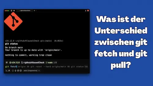 Git: Was ist der Unterschied zwischen git fetch und git pull?