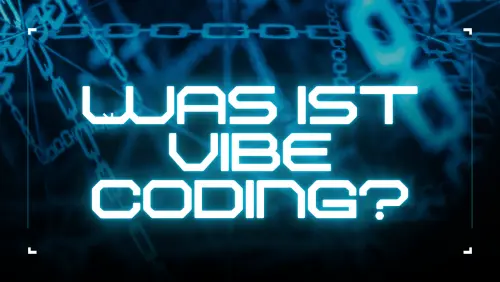 Was ist Vibe Coding? Was es kann und wo es scheitert