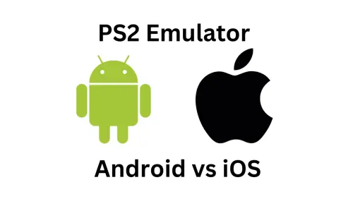 Warum PS2-Emulation unter iOS so schlecht funktioniert und Android weiter ist
